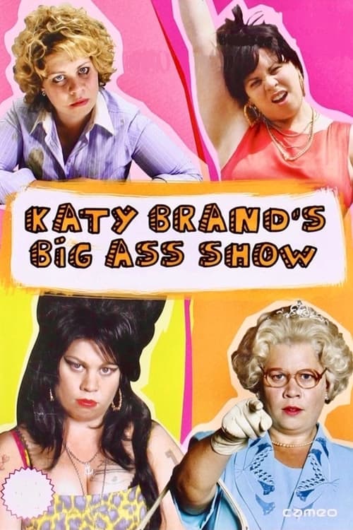 Show cover for Katy Brand's Big Ass Show