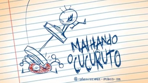 Background image for Malhando o Cucuruto