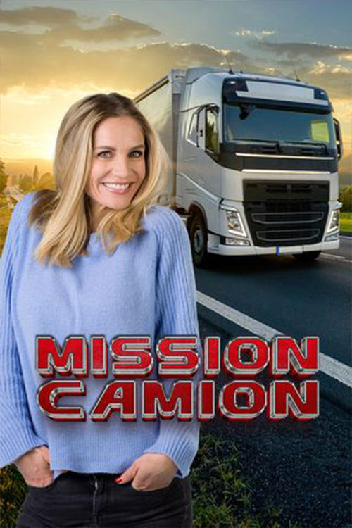 Mission Camion : C'est du lourd !