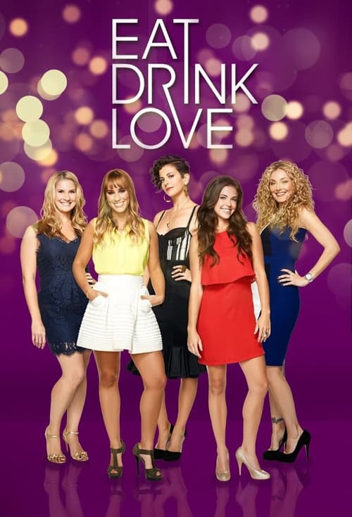 Show cover for Eat, Drink, Love