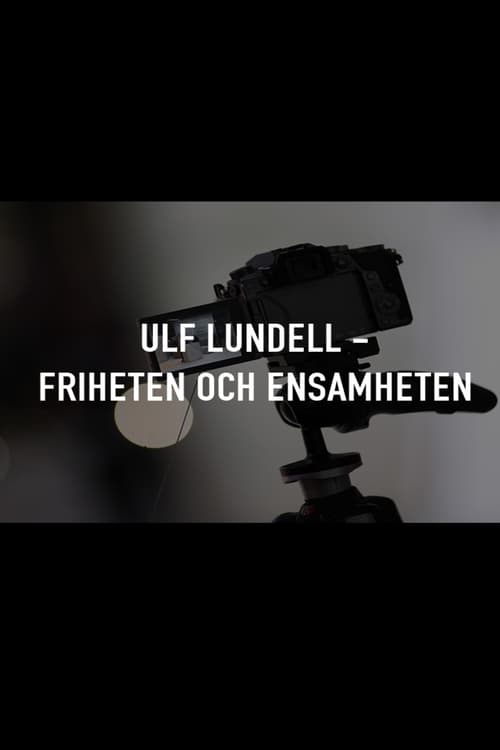 Show cover for Ulf Lundell - friheten och ensamheten