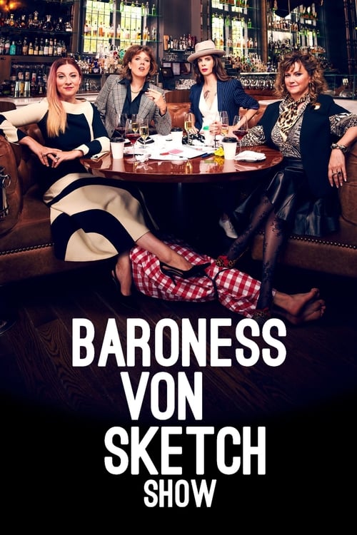 Show cover for Baroness von Sketch Show