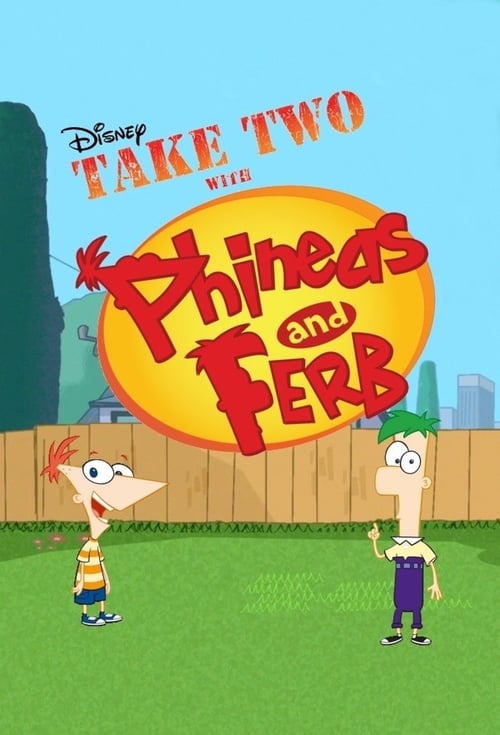 Show cover for Take Two with Phineas and Ferb