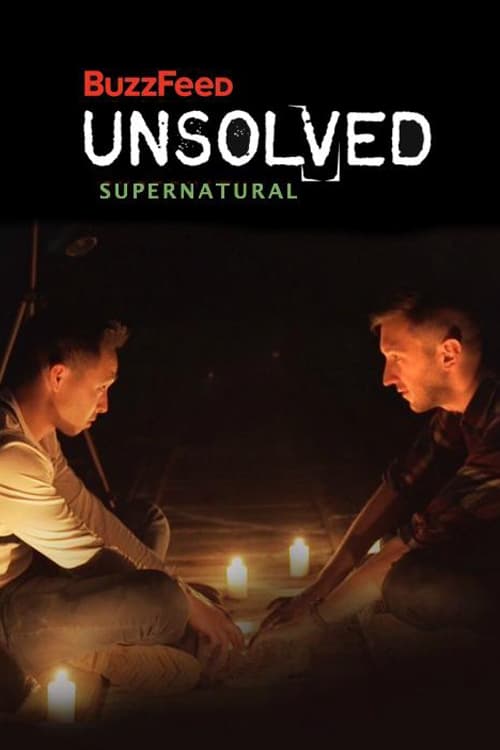 Show cover for Buzzfeed Unsolved: Supernatural