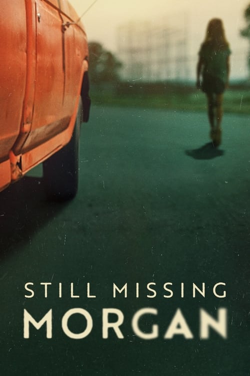 Show cover for Still Missing Morgan