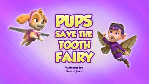 Pups Save the Tooth Fairy