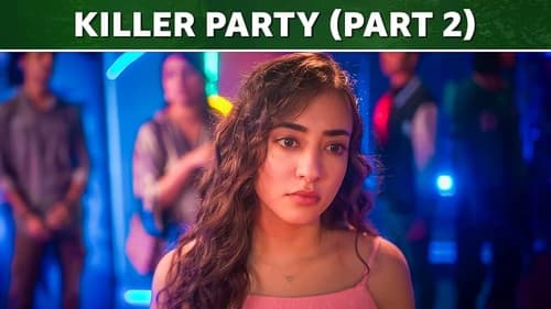 Killer Party (Part 2)