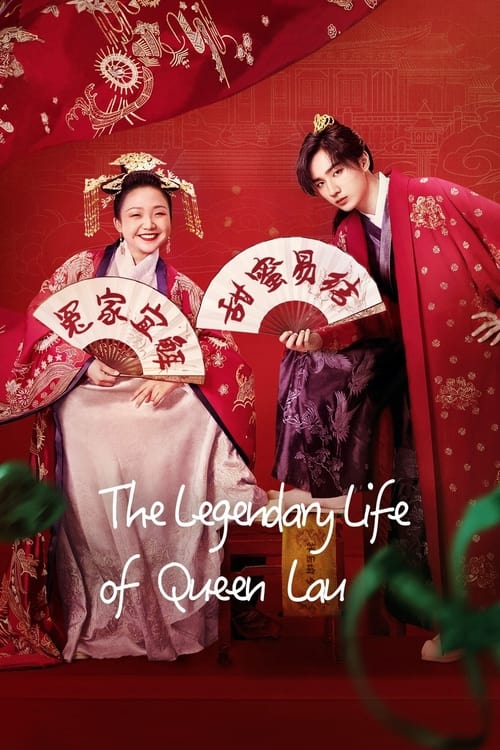 Show cover for The Legendary Life of Queen Lau