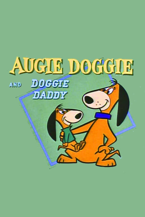 Show cover for Augie Doggie and Doggie Daddy