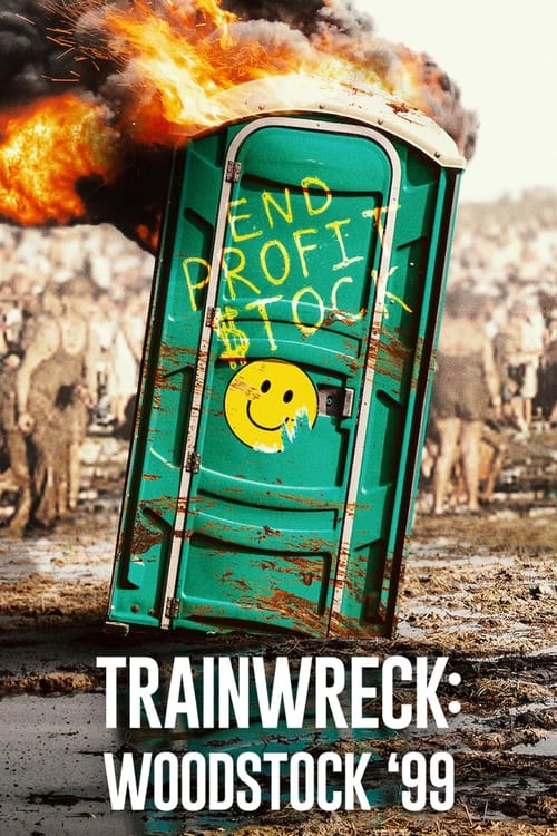 Show cover for Trainwreck: Woodstock '99