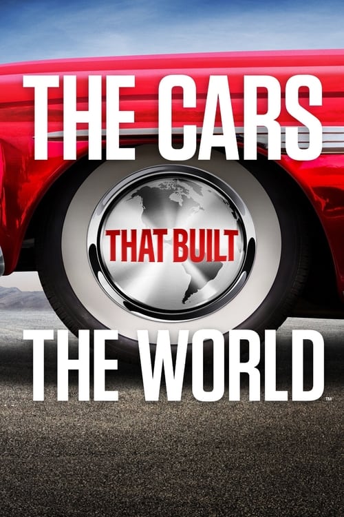 Show cover for The Cars That Made the World