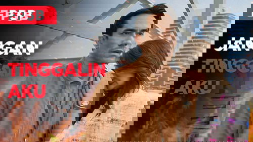 A - Ingin Kembali/ B - Jangan Tinggalin Aku