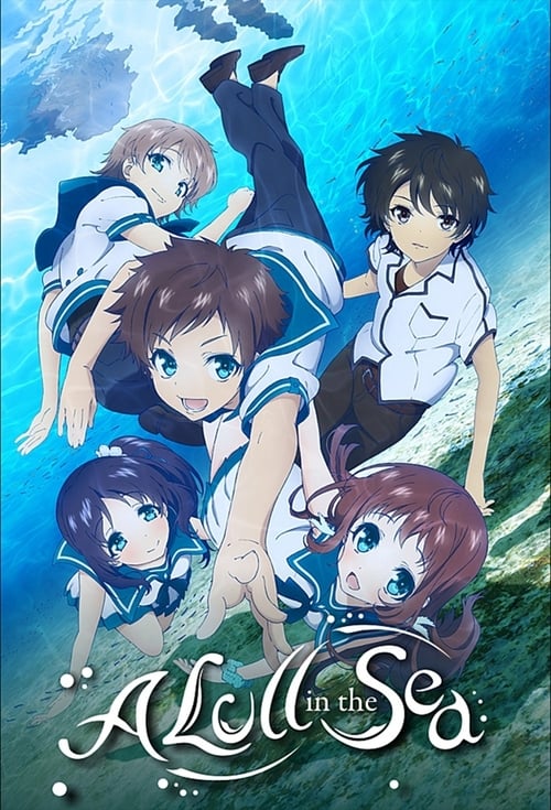 Show cover for Nagi-Asu: A Lull in the Sea