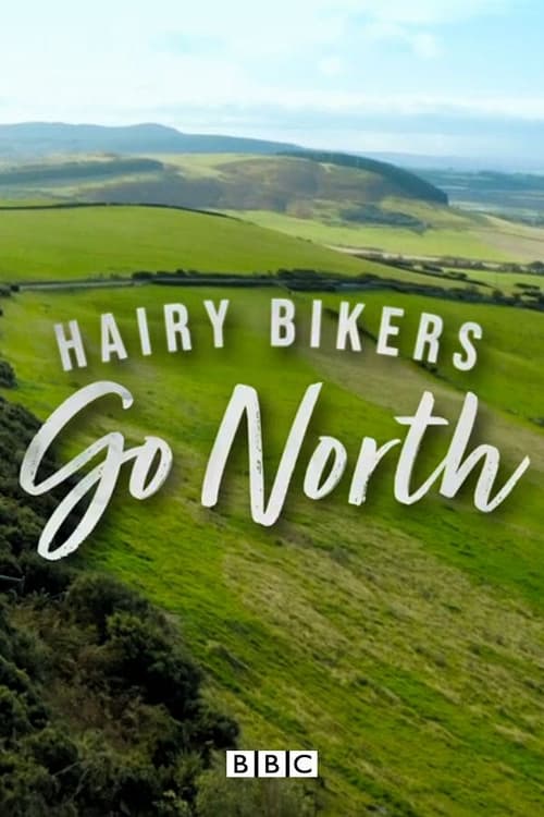 Show cover for The Hairy Bikers Go North