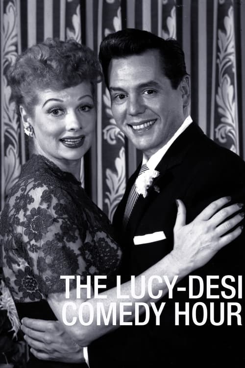 Show cover for The Lucy–Desi Comedy Hour