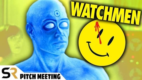 Watchmen Pitch Meeting