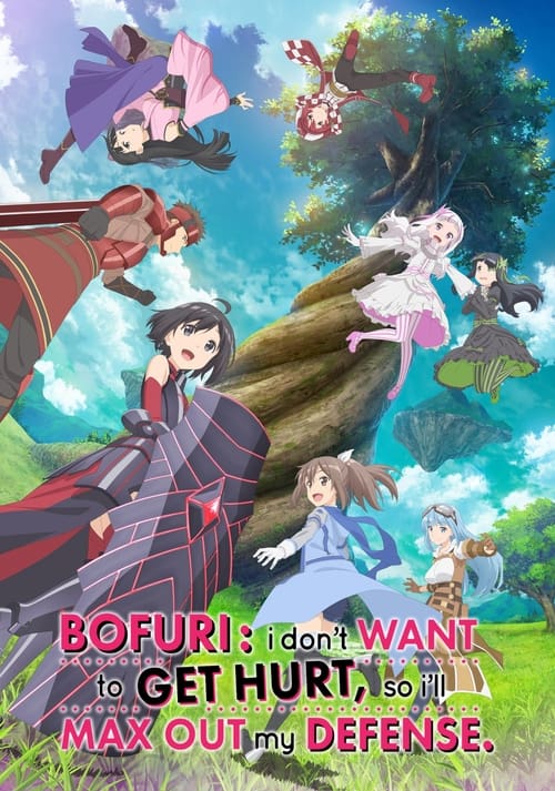 Show cover for BOFURI: I Don't Want to Get Hurt, so I'll Max Out My Defense.