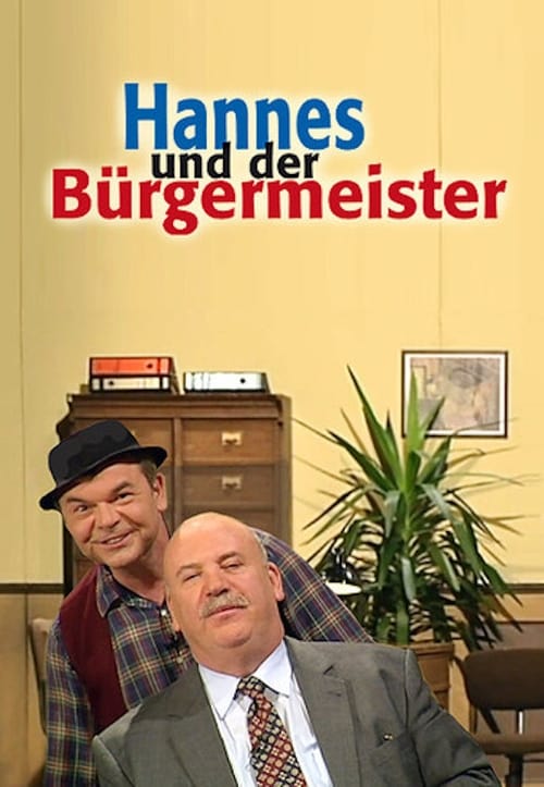 Show cover for Hannes und der Bürgermeister