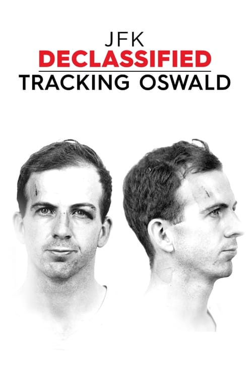 Show cover for JFK Declassified: Tracking Oswald