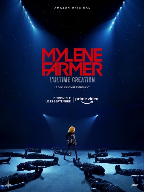 Show cover for Mylène Farmer, l’Ultime Création