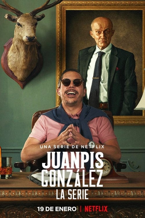 Show cover for Juanpis González - The Series