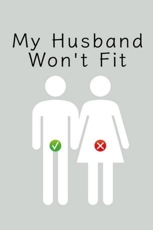 Show cover for My Husband Won't Fit