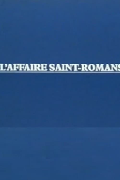 L'Affaire Saint-Romans