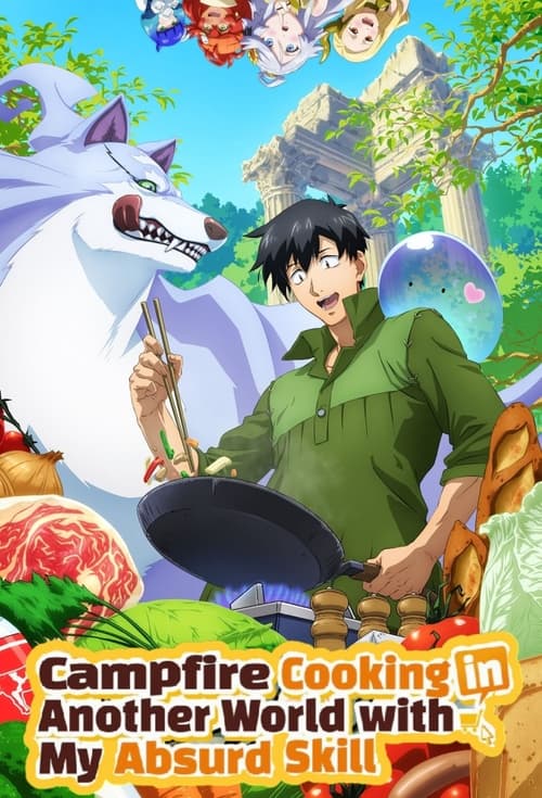 Show cover for Campfire Cooking in Another World with My Absurd Skill