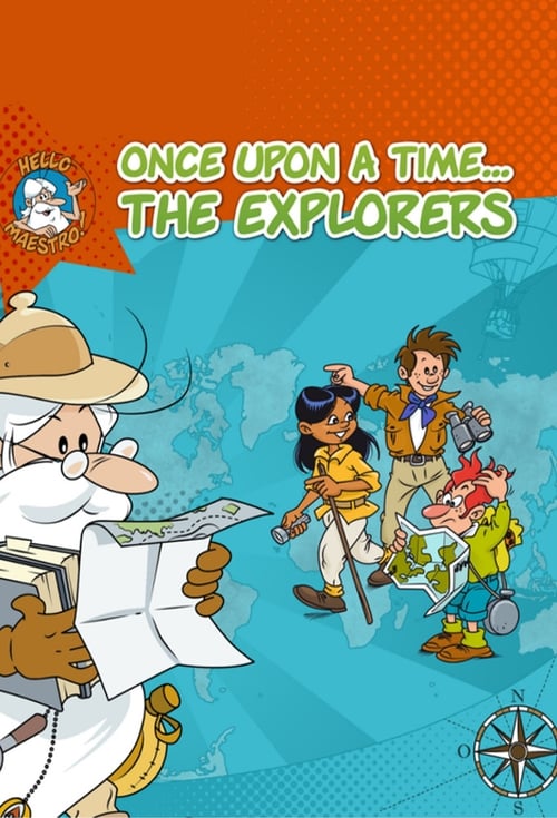 Show cover for Once Upon a Time... The Explorers