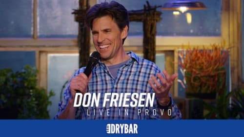 Don Friesen: Live in Provo