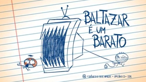 Background image for Baltazar é um Barato