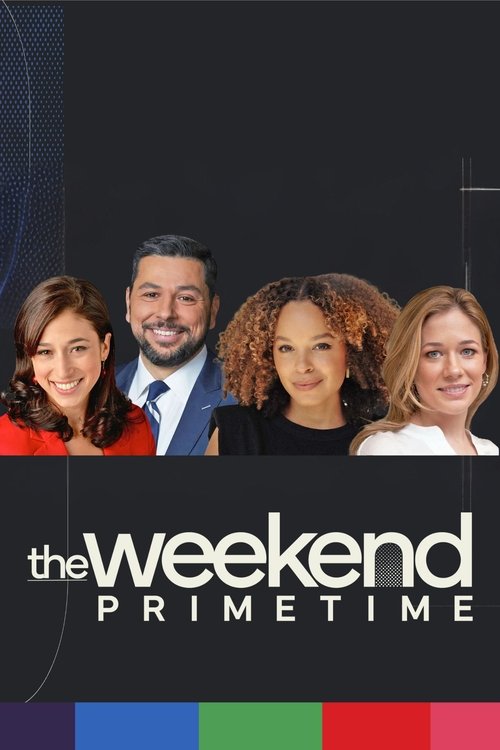 The Weekend: Primetime