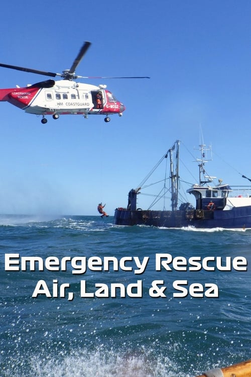 Show cover for Emergency Rescue Air, Land & Sea