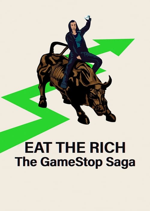 Show cover for Eat the Rich: The GameStop Saga