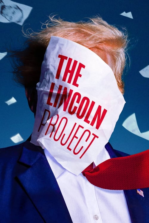 Show cover for The Lincoln Project