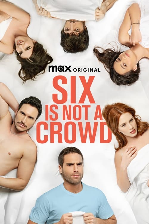 Show cover for Six Is Not a Crowd