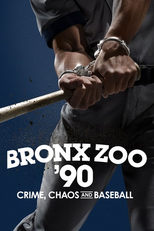 Show cover for Bronx Zoo '90: Crime, Chaos and Baseball