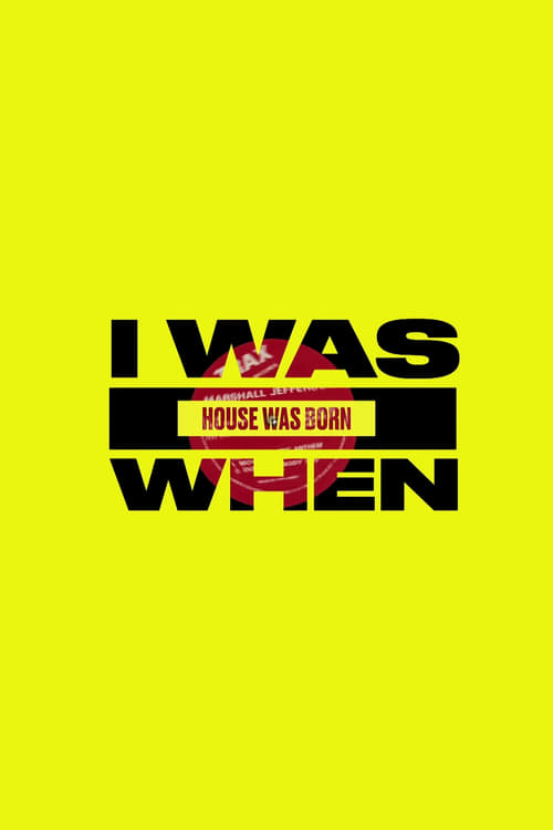 Show cover for I Was There When House Took Over the World