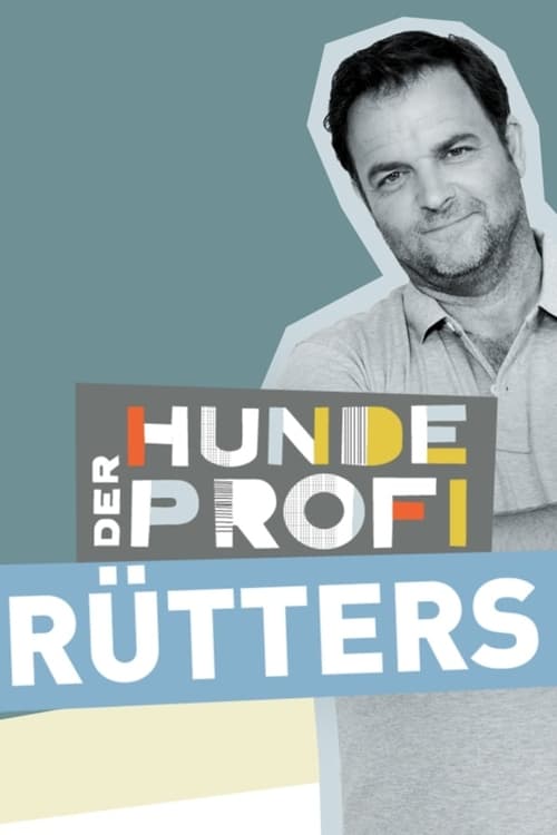 Der Hundeprofi – Rütters Team