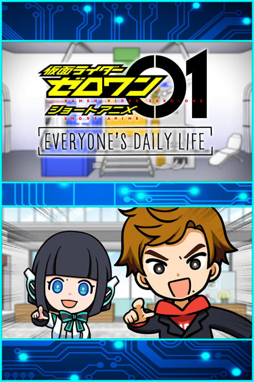 Show cover for Kamen Rider Zero-One Short Anime: Everyone's Daily Life