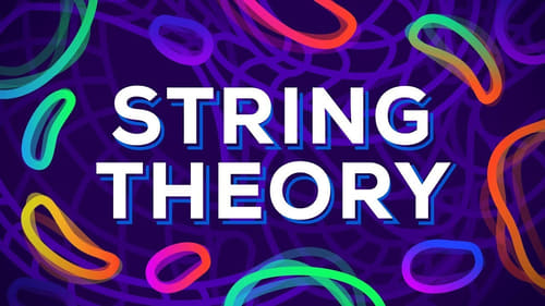 String Theory Explained — What Is the True Nature of Reality?