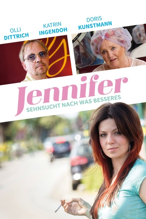 Show cover for Jennifer – Sehnsucht nach was Besseres