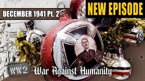 Background image for Christmas with Adolf Hitler - December 1941, Pt. 2