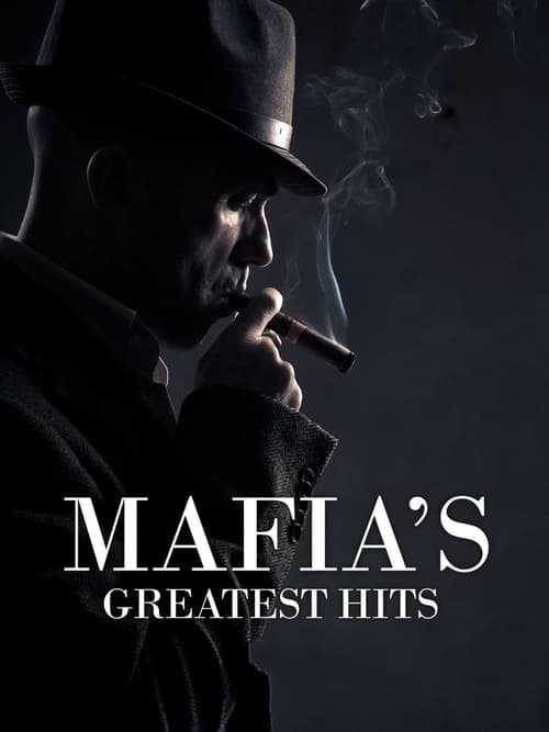 Show cover for Mafia's Greatest Hits