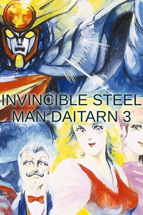 Show cover for Invincible Steel Man Daitarn 3