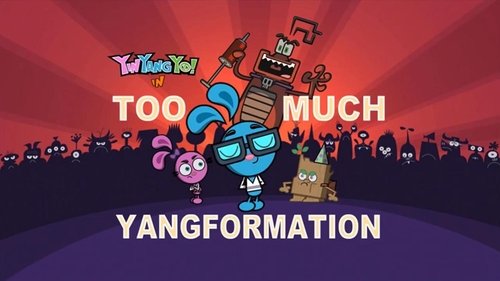 Too Much Yangformation