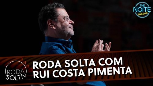 Background image for Roda Solta com Rui Costa Pimenta e Show do Burrao com Kleber Bambam