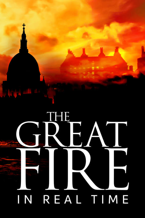 Show cover for The Great Fire: In Real Time