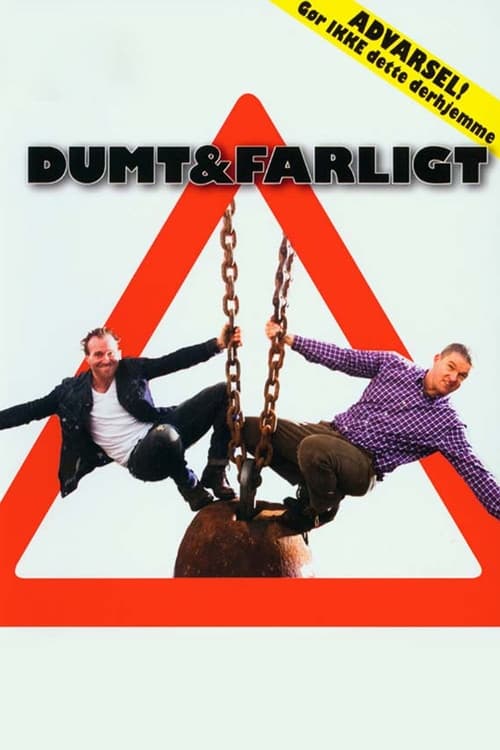 Show cover for Dumt og farligt