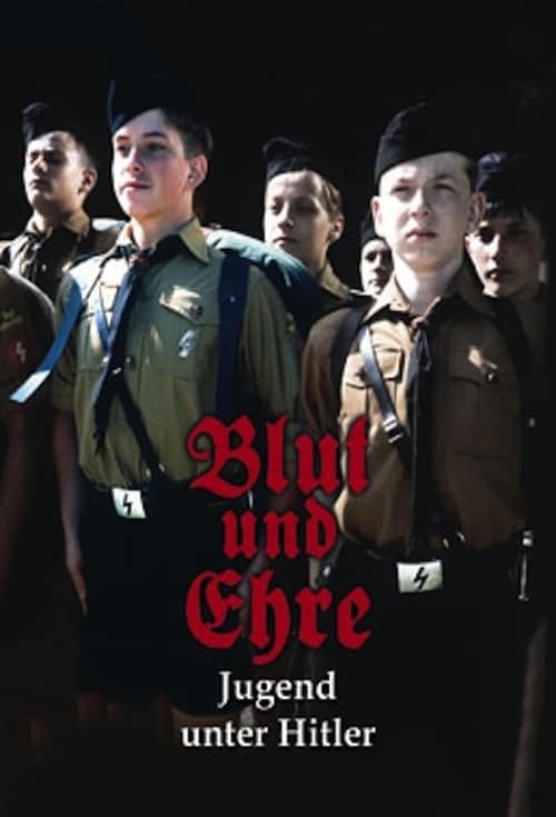 Show cover for Blood and Honor: Youth Under Hitler